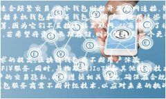   初学者必看：区块链钱包使用全攻略视频讲解