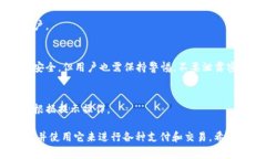 数字钱包下载链接的获取方法通常取决于您使用